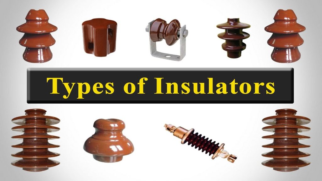 TYPES OF INSULATOR